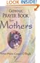 Catholic Prayer Book for Mothers