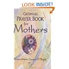 Catholic Prayer Book for Mothers
