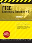 CliffsNotes FTCE: Elementary Educatio...