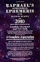 Raphael's Astronomical Ephemeris 2010: of the Planets' Places for 2010 (Raphael's Astronomical Ephemeris of the Planet's Places)
