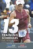 13 Training Schedules For Triathlons