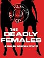 The Deadly Females