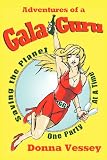 Adventures of a Gala Guru: Saving the Planet One Party at a Time