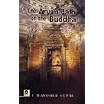 The Aryan Path of the Buddha by Manohar K. Gupta