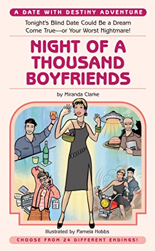 Night of a Thousand Boyfriends (Date With Destiny Aventures)