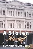 A Stolen Identity