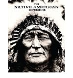 THE NATIVE AMERICAN EXPERIENCE BY Wertz, Jay(Author)Hardcover ON Mar-01-2011