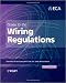 Guide to the IET Wiring Regulations: IET Wiring Regulations (BS 7671:2008 Incorporating Amendment No 1:2011)