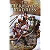 The Mermaid's Madness