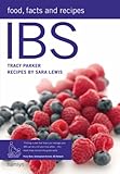 IBS : food, facts & recipes
