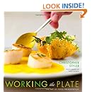 Working the Plate: The Art of Food Presentation