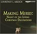 Price Comparison : Making Merry: Night Of the Living Christmas Decorations