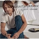 Get Closer