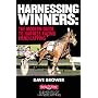 Harnessing Winners: The Complete Guide to Handicapping Harness Races
