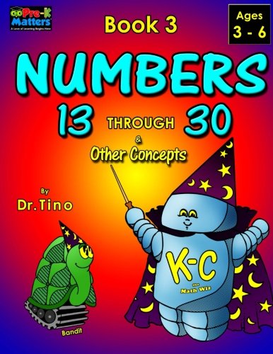 Numbers 13 Through 30 Book 3 (Pre-K Matters) (Volume 3)