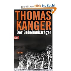 Der Geheimnistr�ger: Thriller
