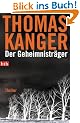 Der Geheimnistr�ger: Thriller