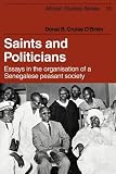 Saints and Politicians (African Studies)