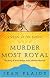 Murder Most Royal