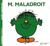Monsieur Maladroit