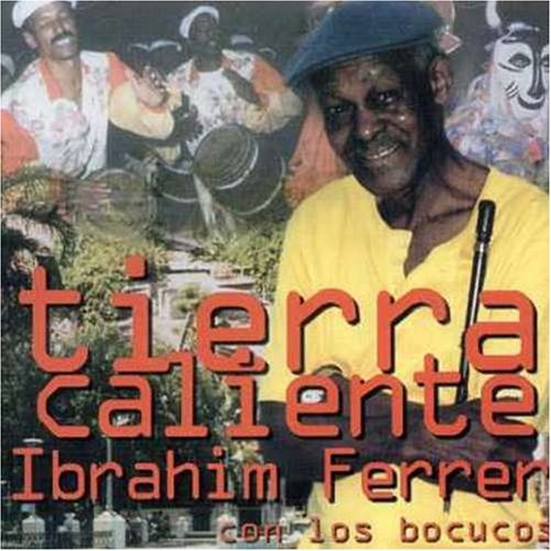CD-Charts  Music : Tierra Caliente: Roots of Buena Vista