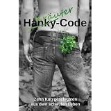 Kr�uter-Code: Zehn Kurzgeschichten aus dem schwulen Lebenvon "Jannis Plastargias"