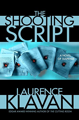 The Shooting Script: A Novel of Suspense