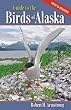 Guide to the Birds of Alaska