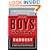 For Boys Only: The Biggest, Baddest Book Ever