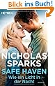 Safe Haven - Wie ein Licht in der Nacht: Roman