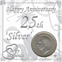 LUCKY SIXPENCE FOR 25TH SILVER WEDDING ANNIVERSARY
