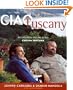 Ciao Tuscany: Recipes from the PBS Series Cucina Toscana (Ciao Series)