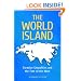 The World Island: Eurasian Geopolitics and the Fate of the West (Praeger Security International)