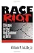 Race Riot: CHICAGO IN THE RED SUMMER OF 1919 (Blacks in the New World)