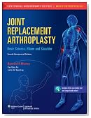Joint Replacement Arthroplasty: Basic Science, Elbow, and Shoulder
