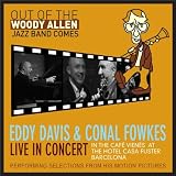 Selections From Woody Allen's Motion Pictures (Live at the Hotel Casa Fuster Barcelona)