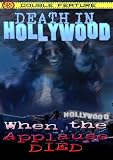 Death in Hollywood & When the Applause Died [DVD] [Region 1] [US Import] [NTSC]