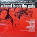 A Hand Is On The Gate - Original Cast