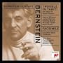 Bernstein Century - Bernstein: Trouble In Tahiti / Facsimile