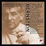 Bernstein Century - Bernstein: Trouble In Tahiti, Facsimile / Bernstein, New York Philharmonic