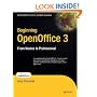Beginning OpenOffice 3: From Novice to Professional