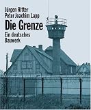 Die Grenze - J&uuml;rgen Ritter, Peter J. Lapp