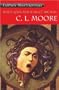 Black Gods and Scarlet Dreams (Fantasy Masterworks)