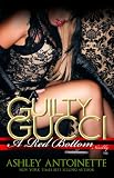 Guilty Gucci