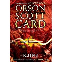 Ruins (Pathfinder) by Orson Scott Card