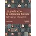 Les grands textes de la litt�rature fran�aise