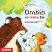Ommo, der kleine B�r: Geschichten, Lieder, Spiele und Bilder, die mit Sprache spielen