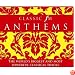 Classic FM Anthems 2008