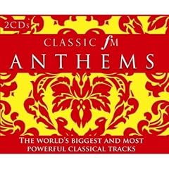 Classic FM Anthems 2008