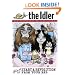 The Idler (Issue 39) Lie Back and Protest: Lie Back and Protest Issue 39